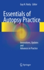 Image for Essentials of autopsy practice: innovations, updates and advances in practice : v. 5