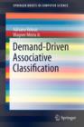 Image for Demand-Driven Associative Classification