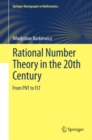 Image for Rational number theory in the 20th century: from PNT to FLT