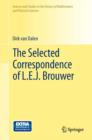 Image for The selected correspondence of L.E.J. Brouwer