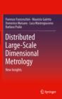 Image for Distributed large-scale dimensional metrology: new insights