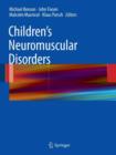 Image for Children&#39;s Neuromuscular Disorders