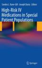 Image for High-Risk IV Medications in Special Patient Populations