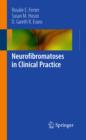Image for Neurofibromatoses in clinical practice