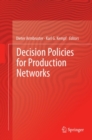 Image for Decision policies for production networks