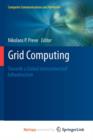 Image for Grid Computing : Towards a Global Interconnected Infrastructure