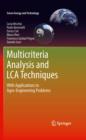 Image for Multicriteria analysis and LCA techniques: with applications to agro-engineering problems