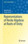 Image for Representations of Hecke algebras at roots of unity