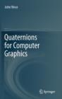 Image for Quaternions for Computer Graphics