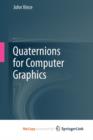 Image for Quaternions for Computer Graphics