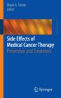 Image for Side effects of medical cancer therapy  : prevention and treatment