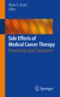 Image for Side effects of medical cancer therapy: prevention and treatment