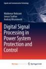Image for Digital Signal Processing in Power System Protection and Control