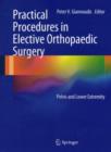 Image for Practical Procedures in Elective Orthopaedic Surgery