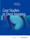 Image for Case Studies in Chest Imaging