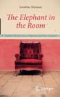 Image for The elephant in the room  : stories about cancer patients and their doctors
