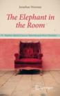 Image for The elephant in the room: stories about cancer patients and their doctors