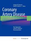 Image for Coronary Artery Disease : New Approaches without Traditional Revascularization