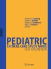 Image for Pediatric Critical Care Study Guide: Text and Review