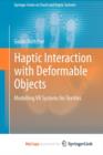 Image for Haptic Interaction with Deformable Objects : Modelling VR Systems for Textiles