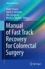 Image for Manual of fast track recovery for colorectal surgery