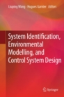 Image for System identification, environmental modelling and control systems design
