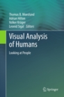 Image for Visual analysis of humans: looking at people