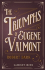 Image for The Triumph of Eugene Valmont