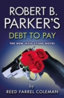 Image for Robert B. Parker&#39;s Debt to Pay
