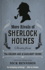 Image for More rivals of Sherlock Holmes