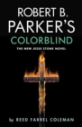 Image for Robert B. Parker&#39;s Colorblind