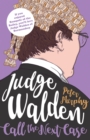 Image for Judge Walden: call the next case