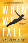 Image for When We Fall