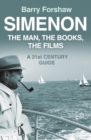 Simenon  : the man, the books, the films - Forshaw, Barry