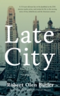 Image for Late city