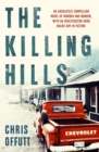The killing hills - Offutt, Chris