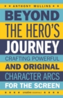 Image for Beyond the hero&#39;s journey