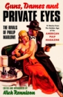 Image for Guns, dames and private eyes  : the rivals of Phillip Marlowe