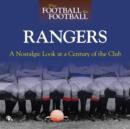 Image for Rangers  : a nostalgic look at a century of the club