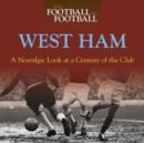 Image for When Football Was Football: West Ham