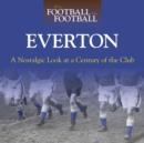 Image for Everton  : a nostalgic look at a century of the club