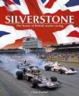 Image for Silverstone  : the home of British motor racing