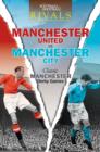 Image for Manchester United vs Manchester City  : classic Manchester derby games