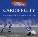 Image for When Football Was Football: Cardiff