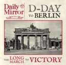 Image for D-Day To Berlin