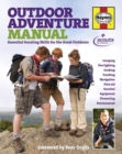 Image for Outdoor adventure manual  : essential scouting skills for the great outdoors