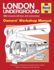Image for London Underground Owners&#39; Workshop Manual