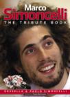 Image for Marco Simoncelli  : the tribute book