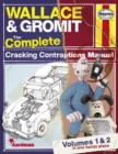 Image for Wallace &amp; Gromit  : the complete cracking contraptions manual