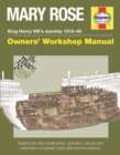 Image for Mary Rose manual  : King Henry VIII&#39;s warship 1510-45 owners&#39; workship manual